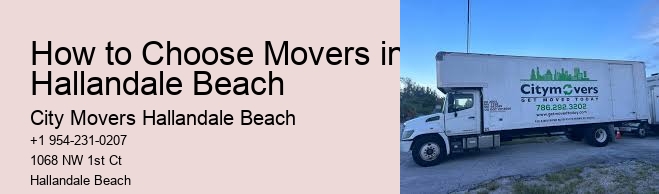 How to Choose Movers in Hallandale Beach